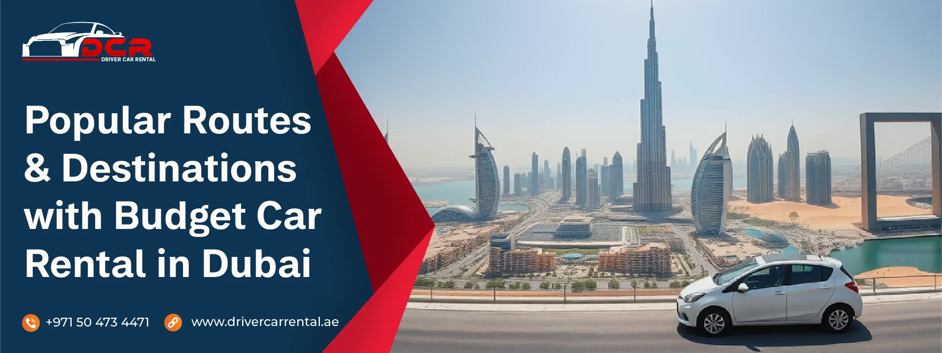 Popular routes and destinations in Dubai to explore with budget car rentals, including trips to Abu Dhabi, Hatta, and cultural landmarks in Sharjah.